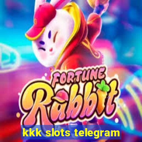 kkk slots telegram